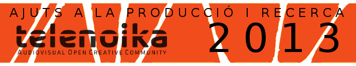 Ajuts a la producció i a la recerca Telenoika 2013