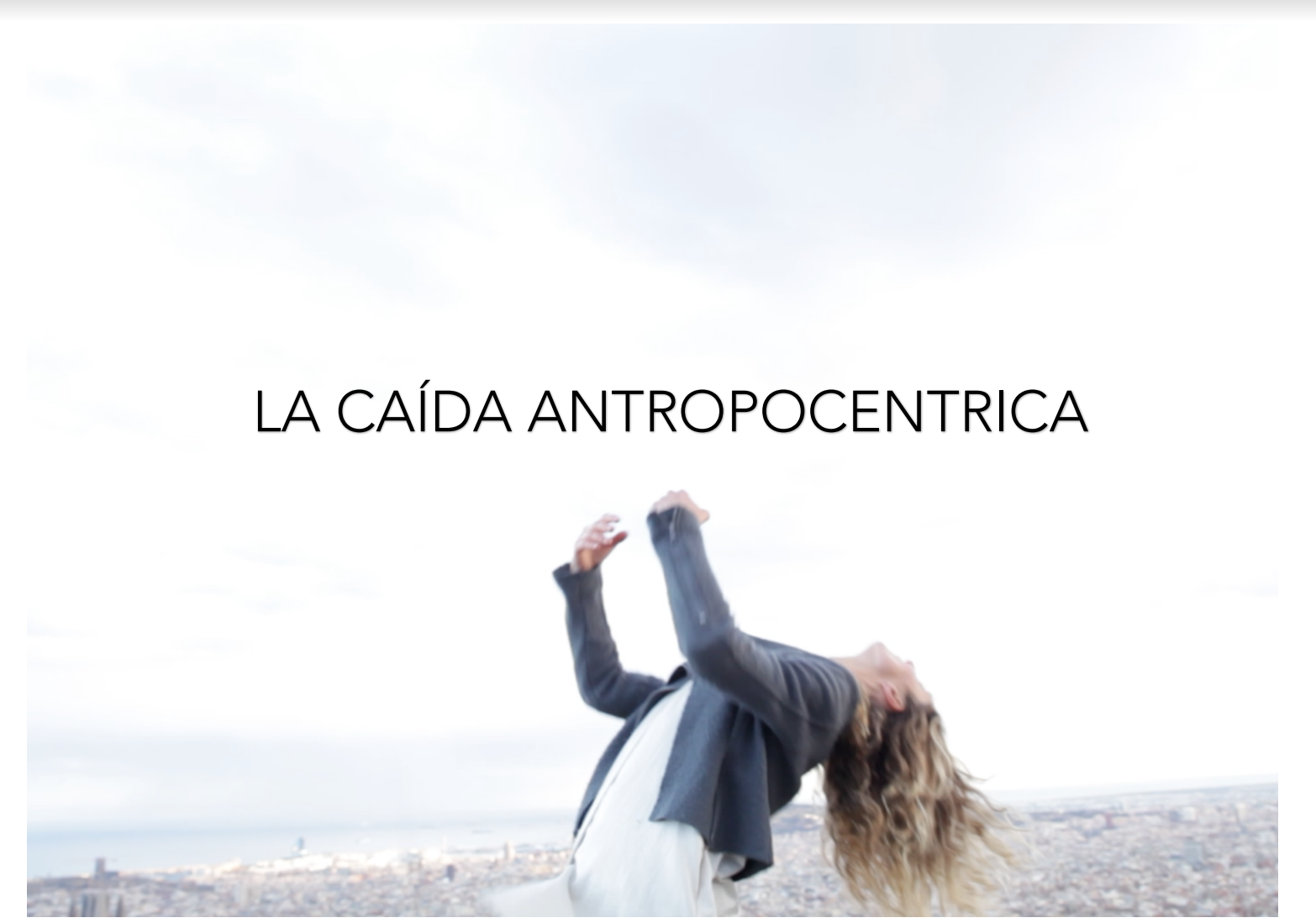 ER..VA 50 ::  LA CAÍDA ANTROPOCÉNTRICA