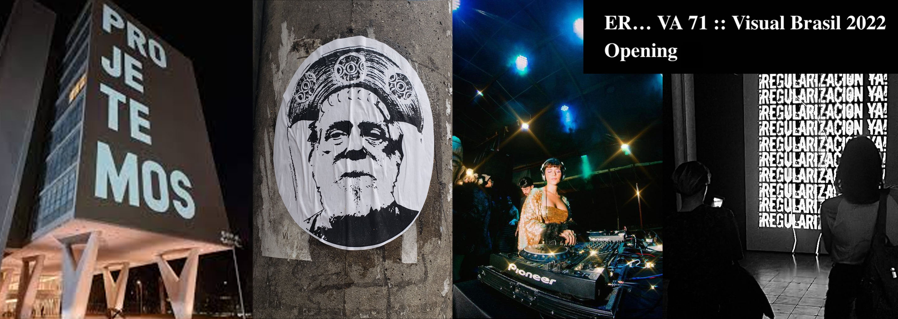 ER… VA 71 :: Visual Brasil 2022 Opening