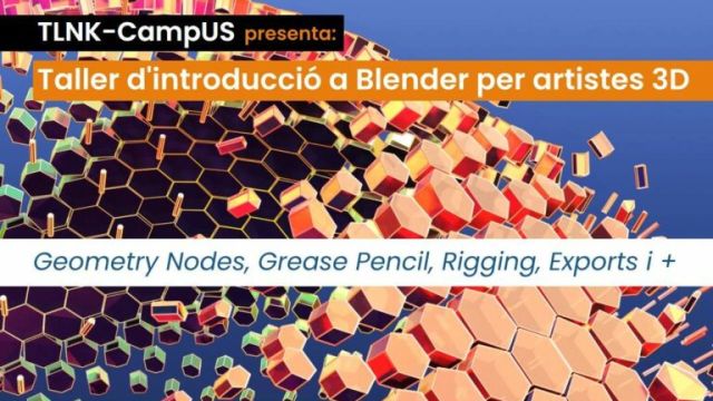 STREAMING Trobada d’intercanvi de coneixements sobre Blender per artistes 3D