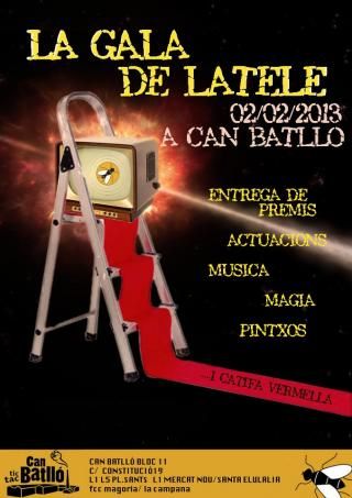 Gala de LaTele: diss 2 feb 2013 / Can Batlló