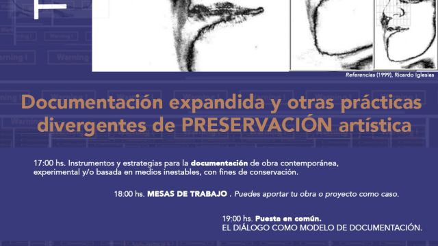 Taller de instrumentos y estrategias para la documentación de obra contemporánea, experimental y/o basada en medios inestables con fines de conservación